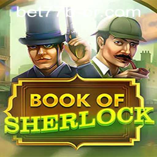 Exploring the Intricate World of BookOfSherlock and the Rise of Online Gaming Platforms