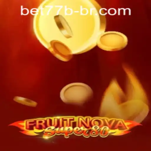 Exploring the Exciting World of FruitNovaSuper80 and Its Connection with Bet77b PH Login